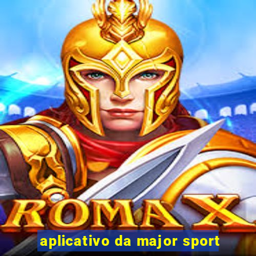 aplicativo da major sport